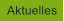 Aktuelles
